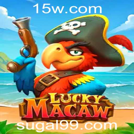 LuckyMacaw: Explorando o Novo Fenômeno dos Jogos com Sugal99